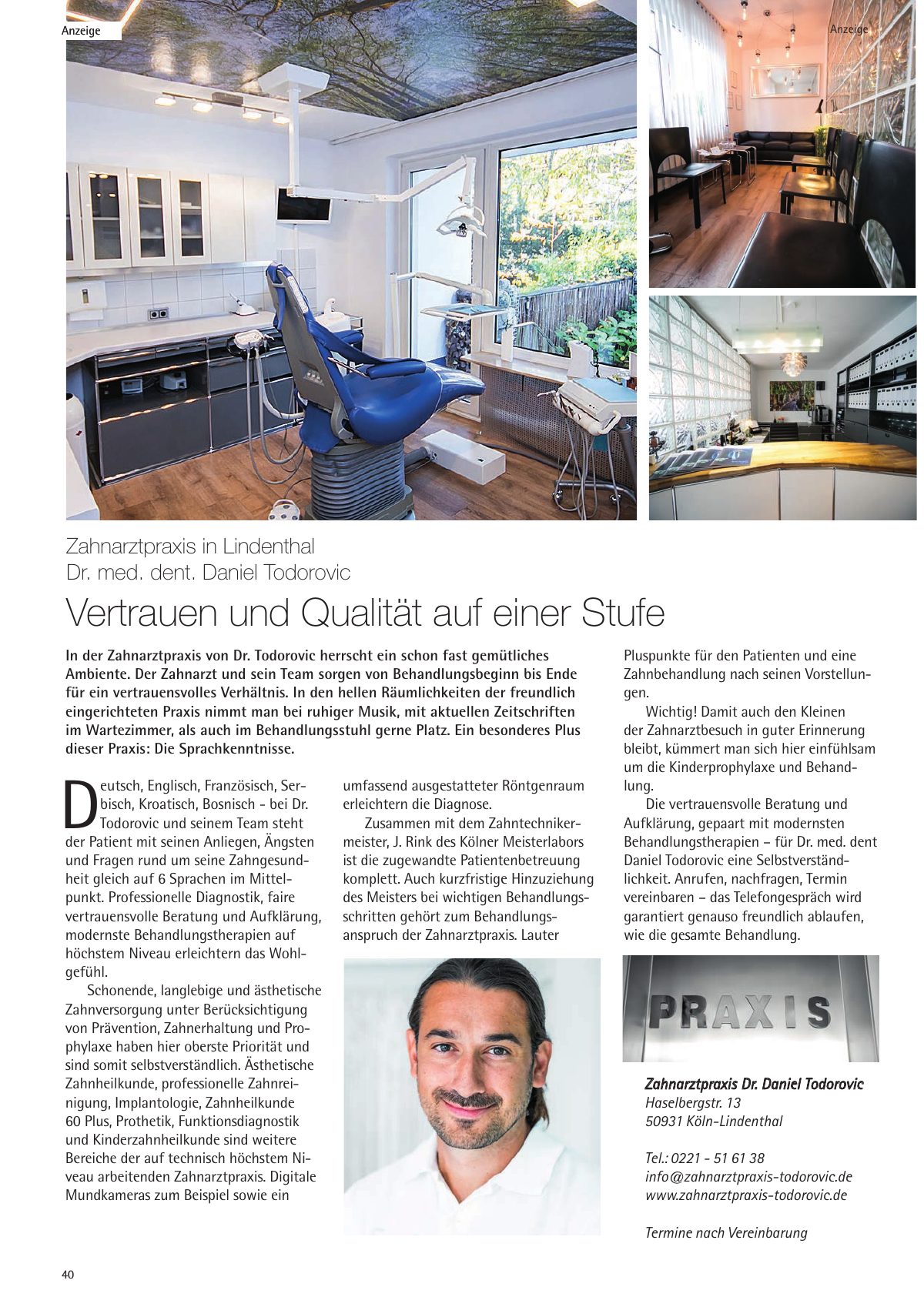 Seite 40 im Heft city [er]leben: Anzeige Zahnarztpraxis Dr. Daniel Todorovic – Vertrauen und Qualität auf einer Stufe – Zahnmedizin in sechs Sprachen.