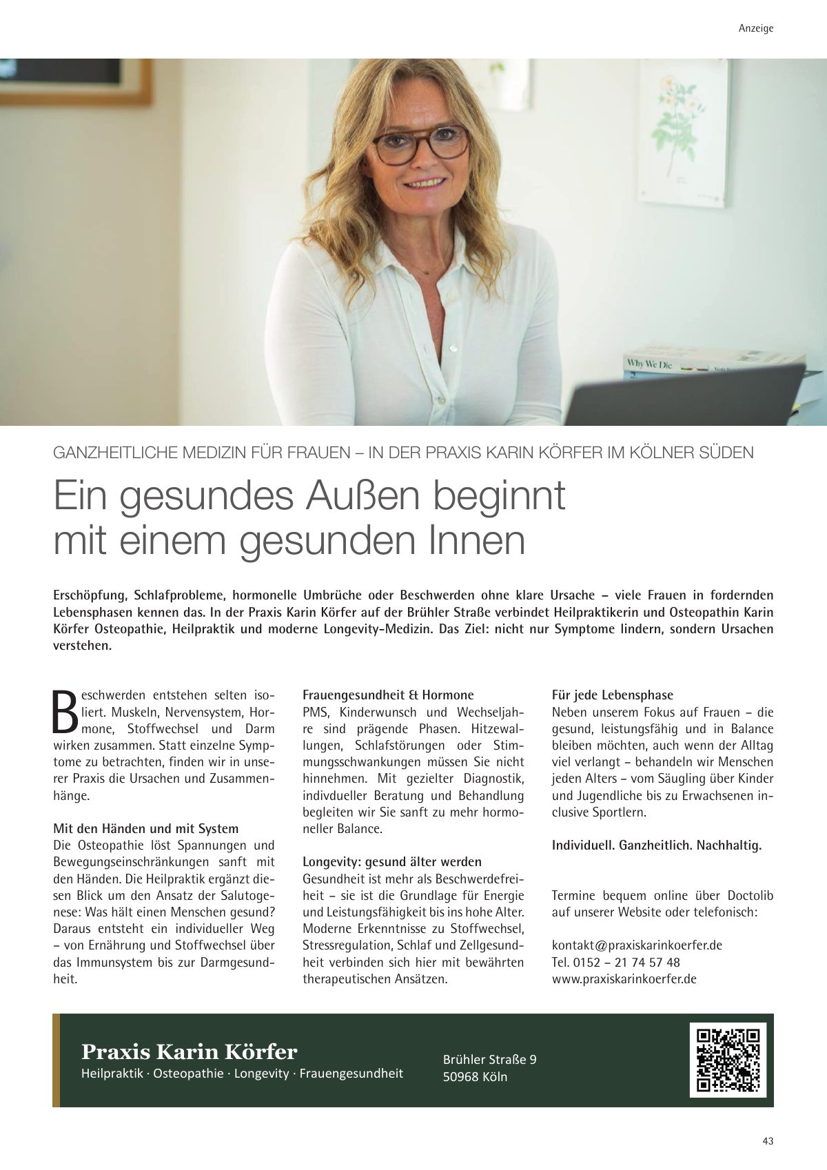 Seite 43 im Heft city [er]leben: Anzeige Praxis Karin Körfer – Ganzheitliche Medizin für Frauen – Ein gesundes Außen beginnt mit einem gesunden Innen.