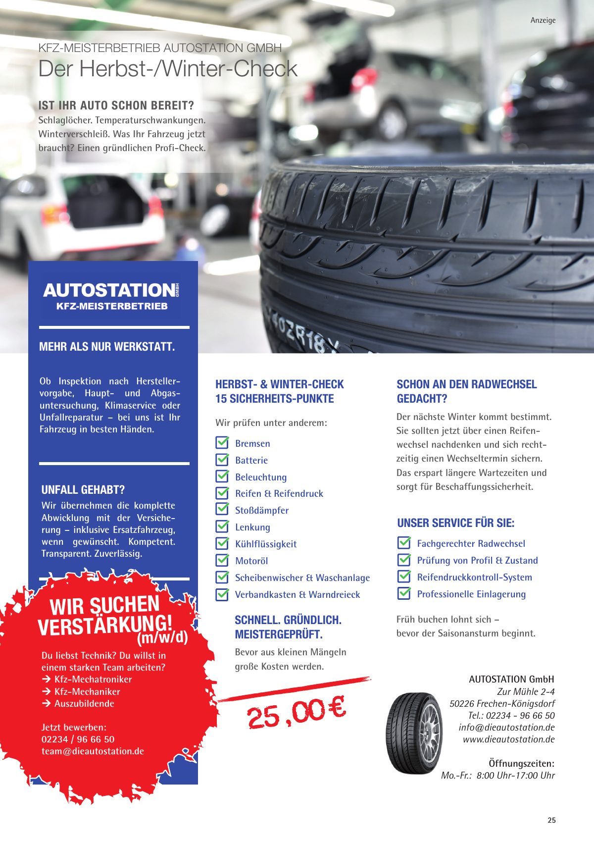 Seite 25 im Heft königsdorf [er]leben: Anzeige Autostation GmbH – Mehr als nur Werkstatt – der Herbst- und Winter-Check mit 15 Sicherheitspunkten.