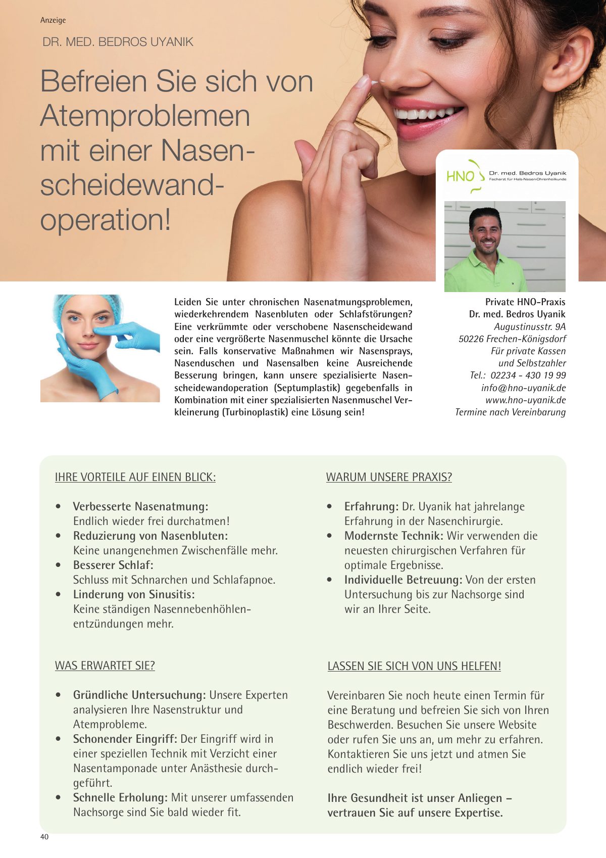 Seite 40 im Heft königsdorf [er]leben: Anzeige Private HNO-Praxis Dr. med. Bedros Uyanik – Befreien Sie sich von Atemproblemen – Ihre Gesundheit ist unser Anliegen.