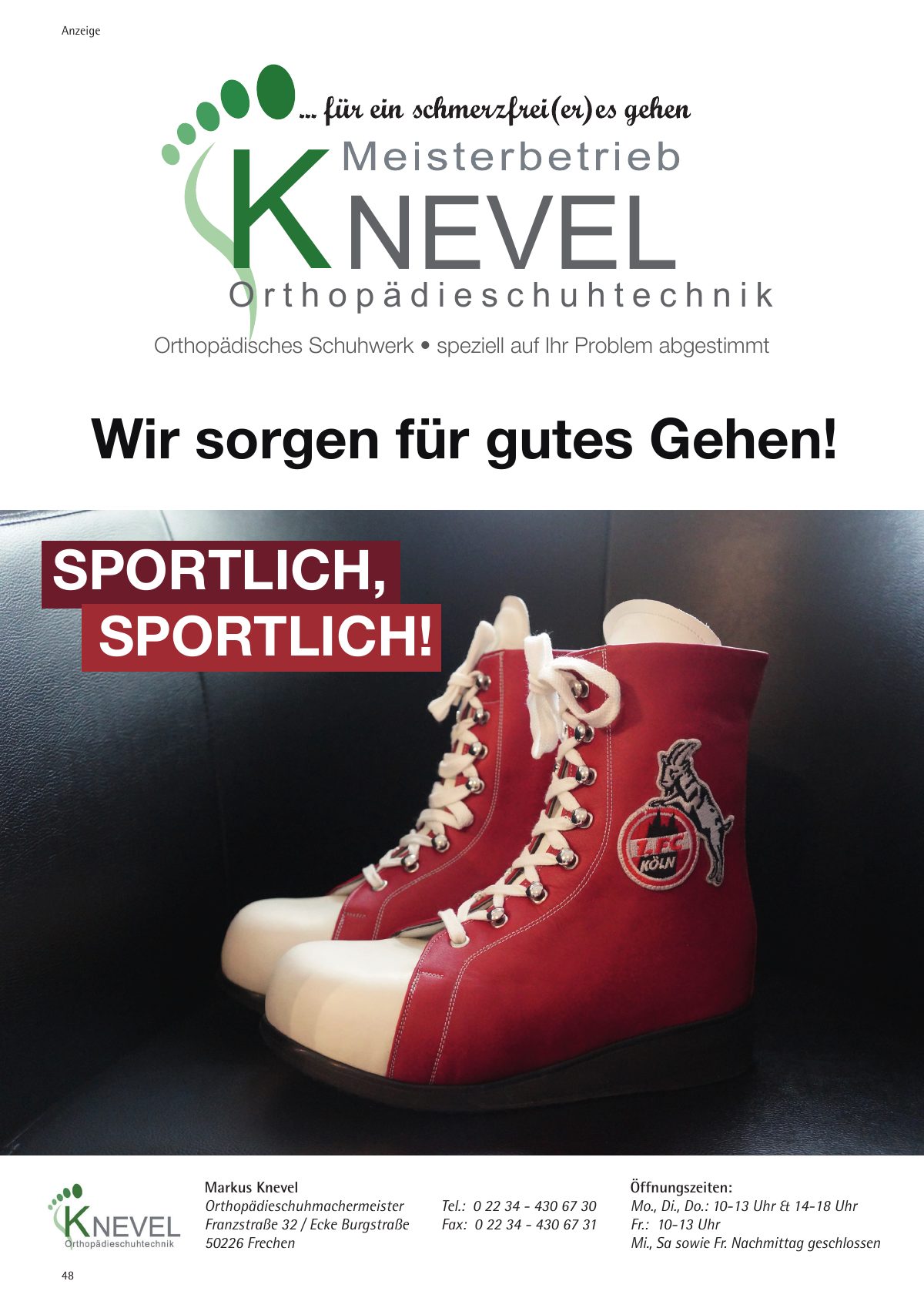 Seite 48 im Heft königsdorf [er]leben: Anzeige Orthopädieschuhtechnik Knevel – Wir sorgen für gutes Gehen – und wir können auch sportlich!
