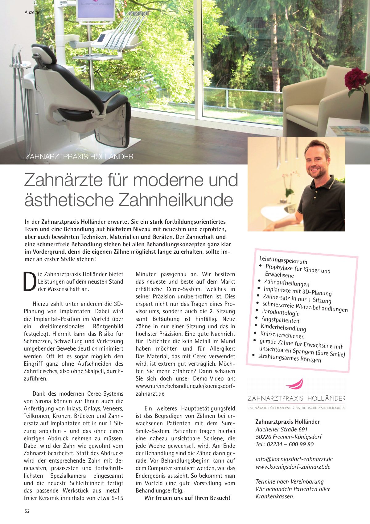Seite 52 im Heft königsdorf [er]leben: Anzeige Zahnarztpraxis Holländer – Zahnärzte für moderne und ästhetische Zahnheilkunde – Zahnersatz in nur einer Sitzung.