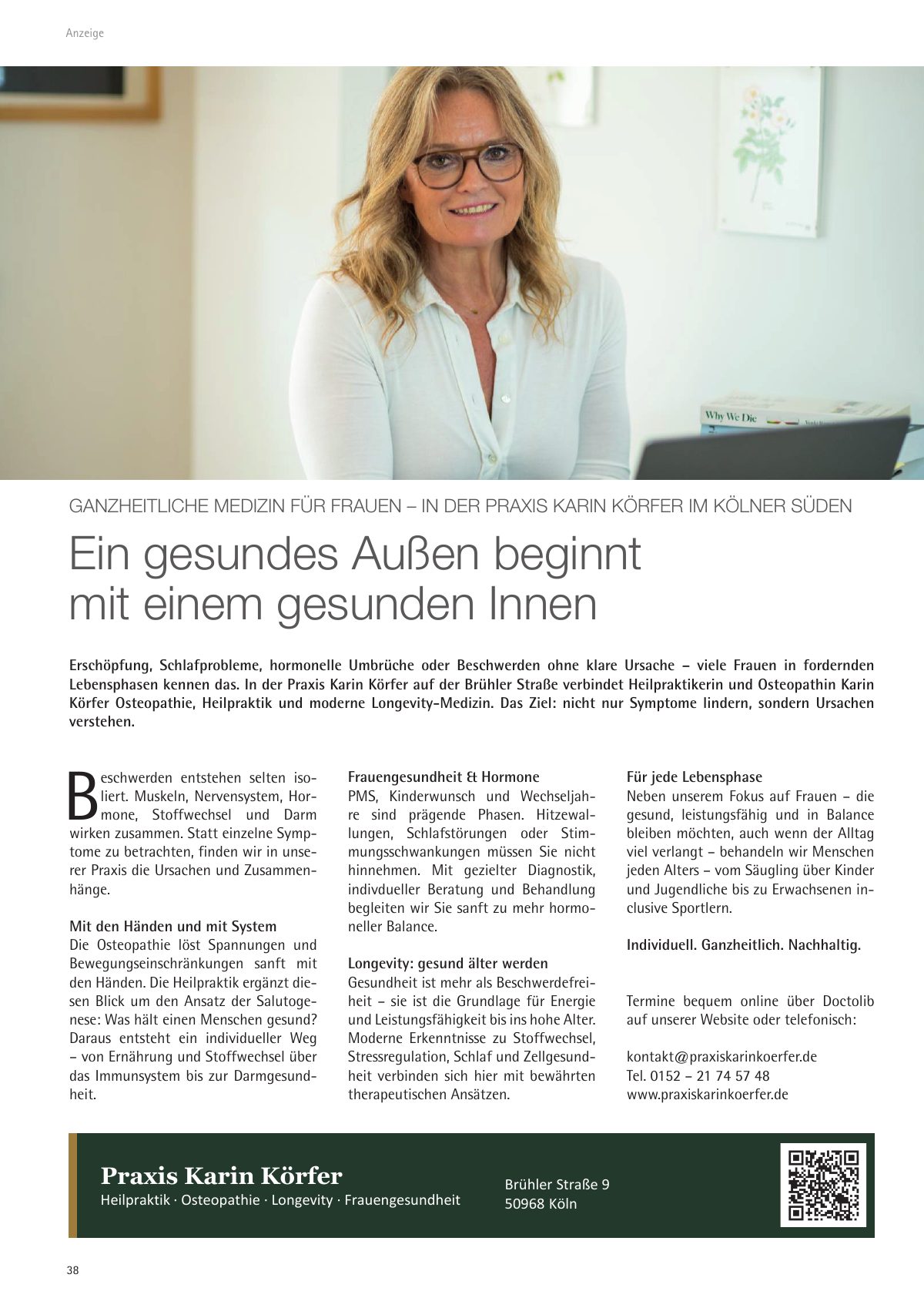 Seite 38 im Heft südstadt [er]leben: Anzeige Praxis Karin Körfer – Ganzheitliche Medizin für Frauen – Ein gesundes Außen beginnt mit einem gesunden Innen.